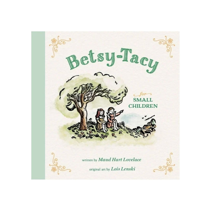 Betsy-Tacy for Small Children