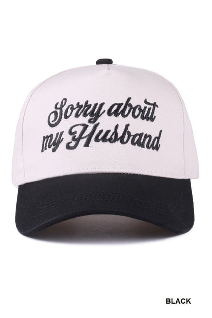 SORRY ABOUT MY HUSBAND HAT